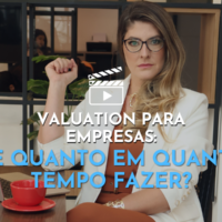 Valuation para empresas: de quanto em quanto tempo fazer?