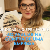 5 itens indispensáveis ao avaliar na compra de uma empresa